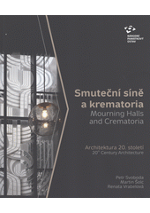 Smuteční síně a krematoria =