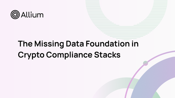 The Missing Data Foundation in Crypto Compliance Stacks